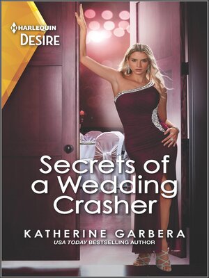 cover image of Secrets of a Wedding Crasher